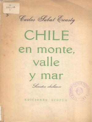 Chile en monte, valle y mar